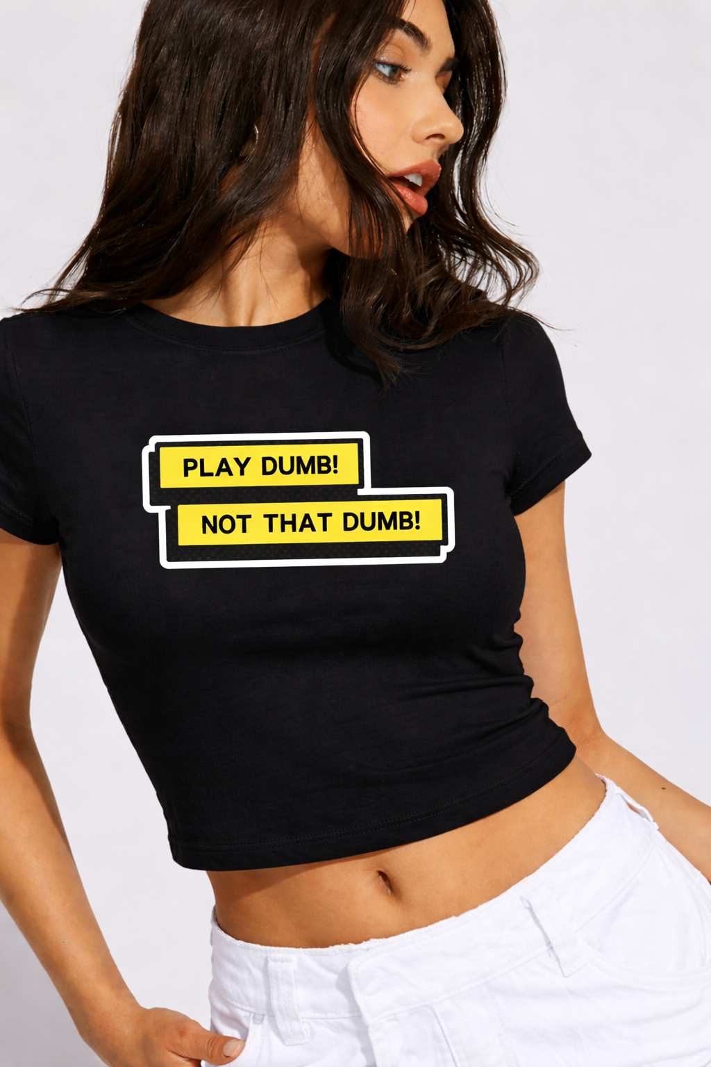 Play Dumb - Baby Tee